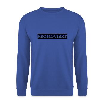 promoviert Promotion Doktor Doktorand promovieren - Unisex Pullover - Royalblau - Vorne - Alina (178cm) & Michal (187cm)