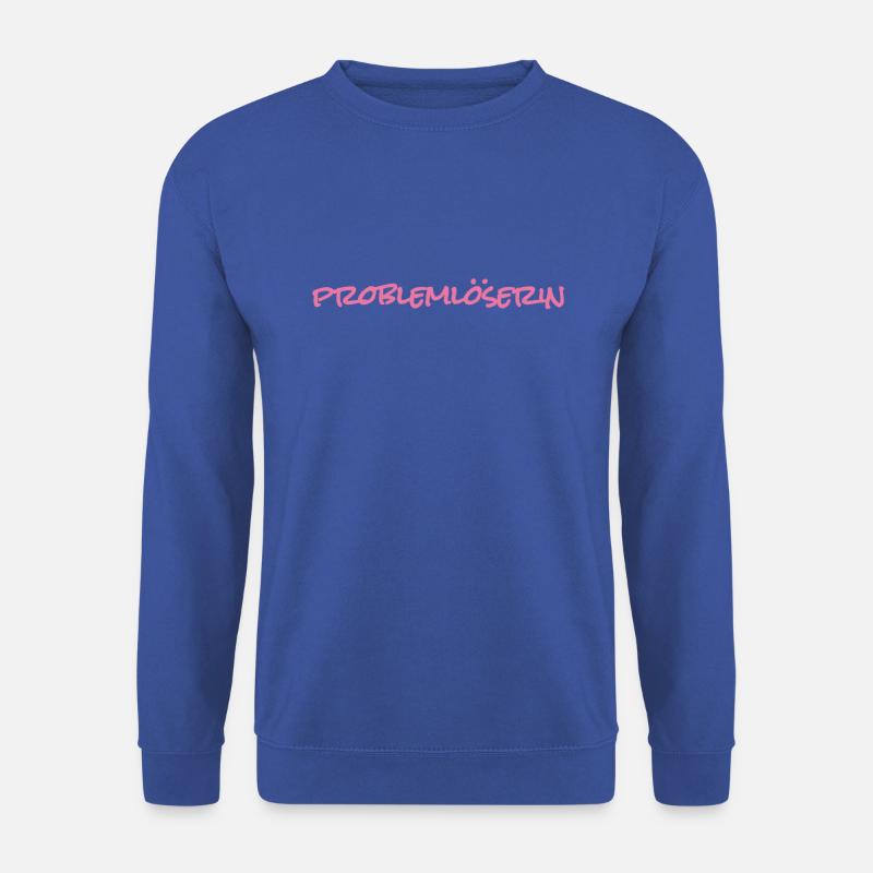 Problemlöserin Problemlöser - Unisex Pullover - Royalblau