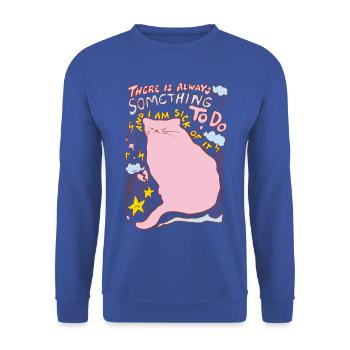 ES GIBT IMMER ETWAS ZU TUN - Unisex Pullover - Royalblau - Vorne - Alina (178cm) & Michal (187cm)