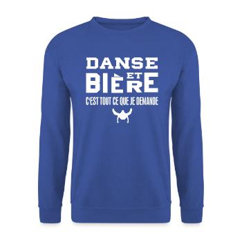 Danse et bière c'est tout ce que je demande - Sweat-shirt Unisexe - bleu royal - Devant - Alina (178cm) & Michal (187cm)