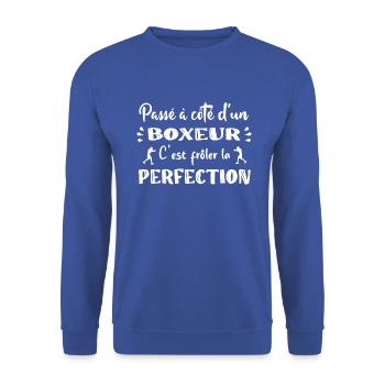 Passé à côté d'un boxeur c'est frôler laperfection - Sweat-shirt Unisexe - bleu royal - Devant - Alina (178cm) & Michal (187cm)