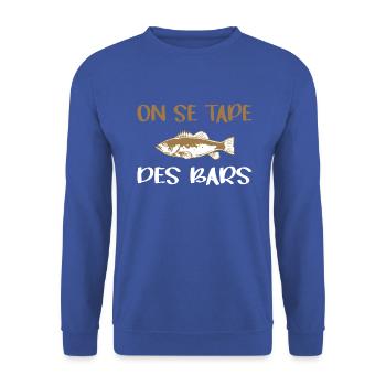 On se tape des bars t-shirt pêcheur humour - Sweat-shirt Unisexe - bleu royal - Devant - Alina (178cm) & Michal (187cm)