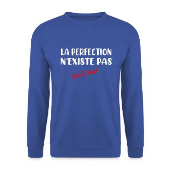La perfection n'existe pas sauf moi t-shirt - Sweat-shirt Unisexe - bleu royal - Devant - Alina (178cm) & Michal (187cm)