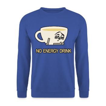 No Energy Drink - Tired - Unisex Sweatshirt - royal blue - Front - Alina (178cm) & Michal (187cm)
