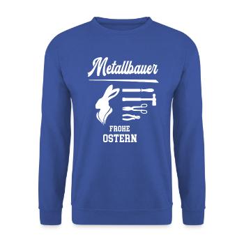 Metallbauer Frohe Ostern Ostergeschenk Metallbau - Unisex Pullover - Royalblau - Vorne - Alina (178cm) & Michal (187cm)