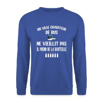 Un vrai chauffeur de bus ne vieillit pas t-shirt - Sweat-shirt Unisexe - bleu royal - Devant - Alina (178cm) & Michal (187cm)