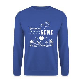 Quand on sème - Sweat-shirt Unisexe - bleu royal - Devant - Alina (178cm) & Michal (187cm)