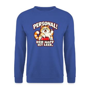 Wütende Katze – Personal! Der Napf ist leer. - Unisex Pullover - Royalblau - Vorne - Alina (178cm) & Michal (187cm)