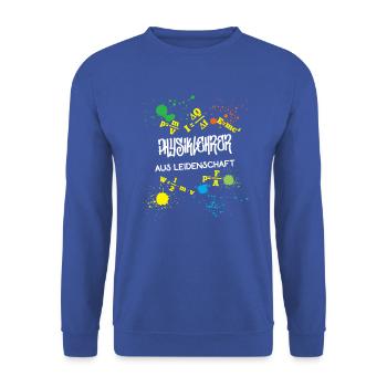 Physiklehrer aus Leidenschaft Beruf Physiker Lehre - Unisex Pullover - Royalblau - Vorne - Alina (178cm) & Michal (187cm)