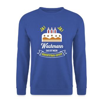Wachmann Geburtstag Geburtstagsgeschenk Secruity - Unisex Pullover - Royalblau - Vorne - Alina (178cm) & Michal (187cm)