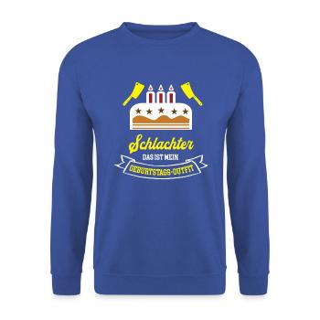 Schlachter Geburtstag Geburtstagsgeschenk Metzger - Unisex Pullover - Royalblau - Vorne - Alina (178cm) & Michal (187cm)