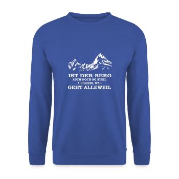 Ist der Berg auch noch so steil bisserl alleweil - Unisex Pullover - Royalblau - Vorne - Alina (178cm) & Michal (187cm)