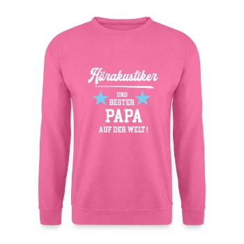 Hörakustiker Bester Papa Vatertag Geburtstag - Unisex Pullover - Pink - Vorne