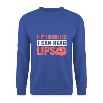 I have a hearing loss I can read lips - Unisex Pullover - Royalblau - Vorne - Alina (178cm) & Michal (187cm)