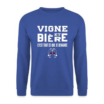 Vigne et bière c'est tout ce que je demande tshirt - Sweat-shirt Unisexe - bleu royal - Devant - Alina (178cm) & Michal (187cm)
