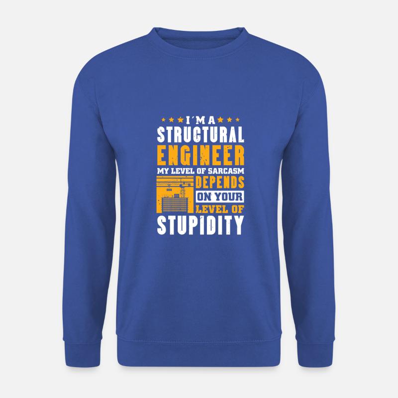 I´m a Structural Engineer - Unisex Pullover - Royalblau