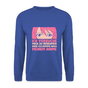 Ich komme nach meinen Anime - Unisex Pullover - Royalblau - Vorne - Alina (178cm) & Michal (187cm)