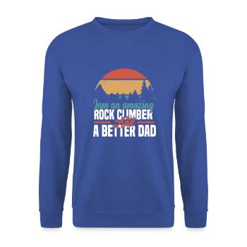 I am an amazing rock climber and a better dad - Unisex Pullover - Royalblau - Vorne - Alina (178cm) & Michal (187cm)