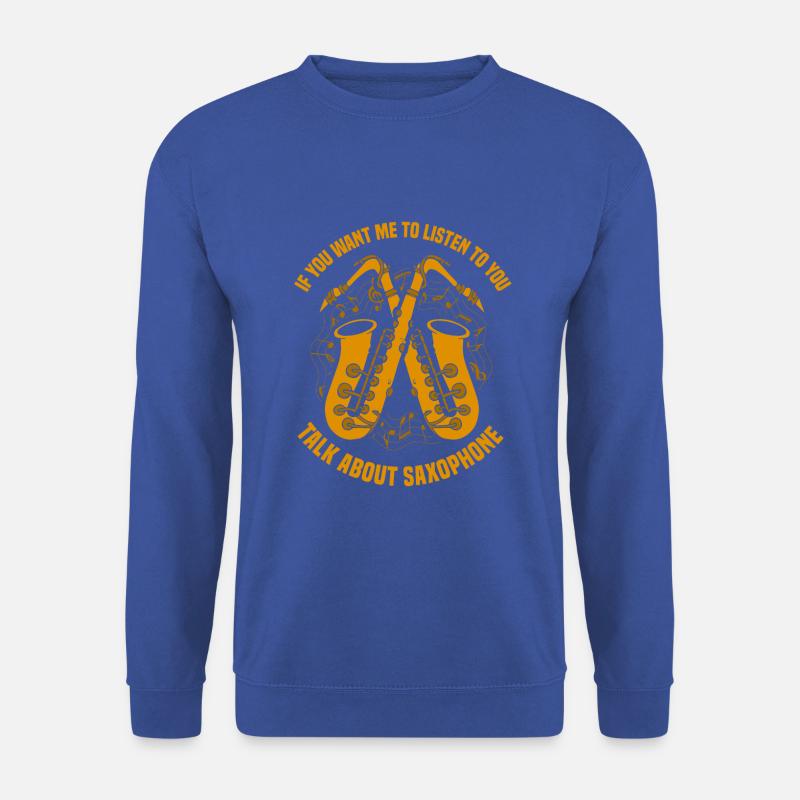 talk about saxophone - Unisex Pullover - Royalblau