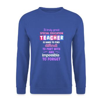 A truly great special education teacher - Unisex Pullover - Royalblau - Vorne - Alina (178cm) & Michal (187cm)
