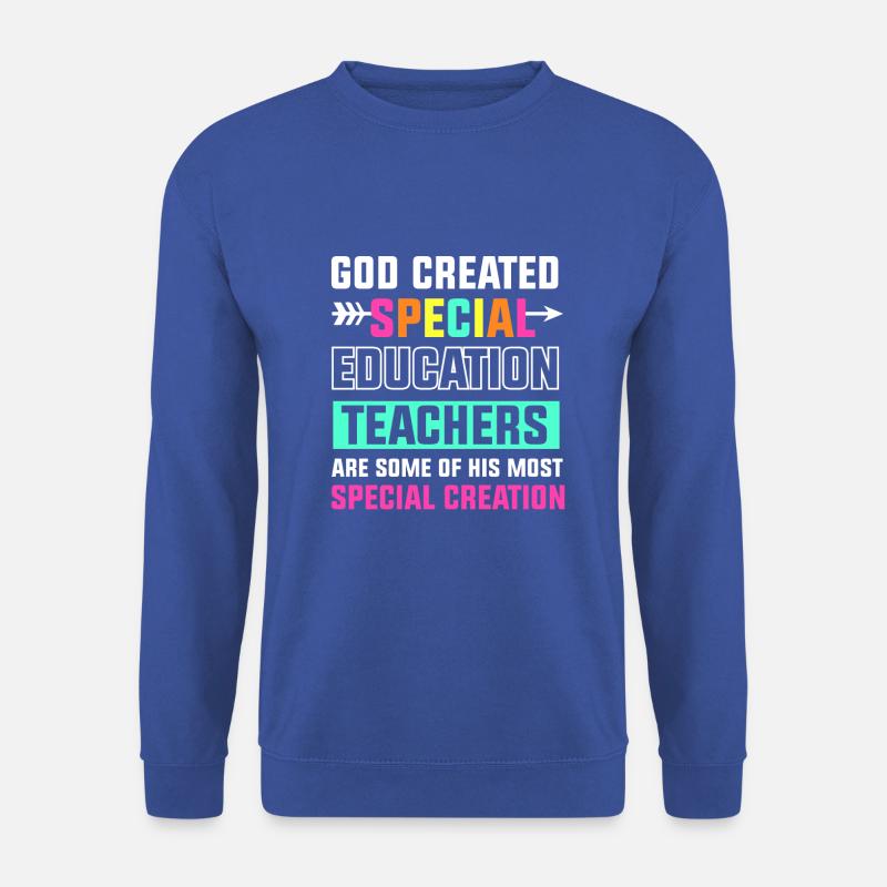God created special education teachers - Unisex Pullover - Royalblau