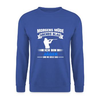 Morgens Müde Abends Blau Jäger - Unisex Pullover - Royalblau - Vorne - Alina (178cm) & Michal (187cm)