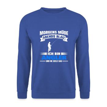 Morgens Müde Abends Blau Angler - Unisex Pullover - Royalblau - Vorne - Alina (178cm) & Michal (187cm)