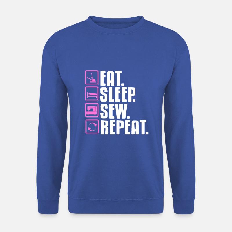 Eat Sleep Sew Repeat - Unisex Pullover - Royalblau