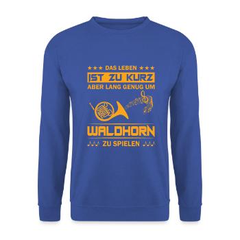 Waldhorn Waldhornspieler Hornist - Unisex Pullover - Royalblau - Vorne - Alina (178cm) & Michal (187cm)