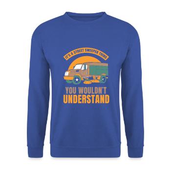 It's a street sweeper thing you wouldn't understan - Unisex Pullover - Royalblau - Vorne - Alina (178cm) & Michal (187cm)