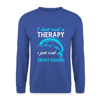 I dont need a therapy i just need Trout Fishing - Unisex Pullover - Royalblau - Vorne - Alina (178cm) & Michal (187cm)
