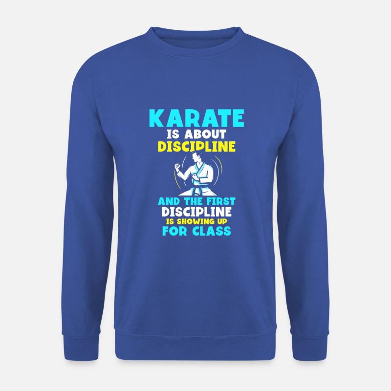 Karate is about discipline - Unisex Pullover - Royalblau