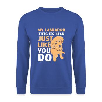 My Labrador Tilts Its Head Just Like You Do - Unisex Pullover - Royalblau - Vorne - Alina (178cm) & Michal (187cm)