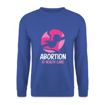 Abortion is health care - Unisex Pullover - Royalblau - Vorne - Alina (178cm) & Michal (187cm)