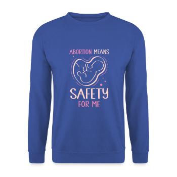 Abortion means safety for me - Unisex Pullover - Royalblau - Vorne - Alina (178cm) & Michal (187cm)