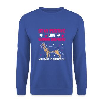stay postive love German Shepherd - Unisex Pullover - Royalblau - Vorne - Alina (178cm) & Michal (187cm)