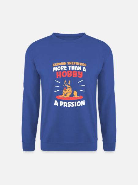 German Shepherds more than a hobby a passion - Unisex Pullover - Royalblau