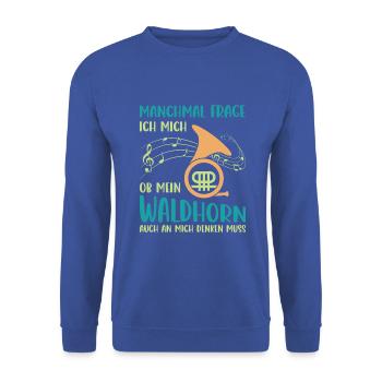 Waldhorn Waldhornspieler Hornist - Unisex Pullover - Royalblau - Vorne - Alina (178cm) & Michal (187cm)