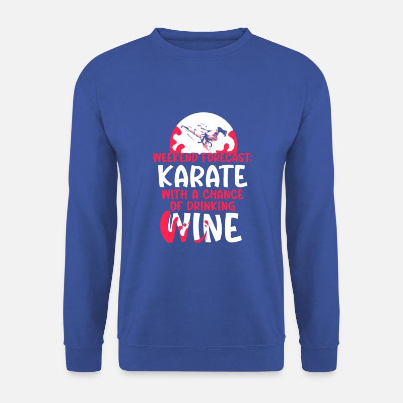 Weekend Forecast Karate Wine - Unisex Pullover - Royalblau