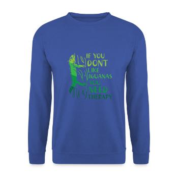 If you dont like Iguanas you need therapy - Unisex Pullover - Royalblau - Vorne - Alina (178cm) & Michal (187cm)