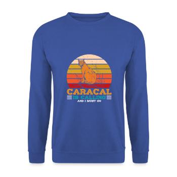 Caracal Is Calling And I Must Go - Unisex Pullover - Royalblau - Vorne - Alina (178cm) & Michal (187cm)