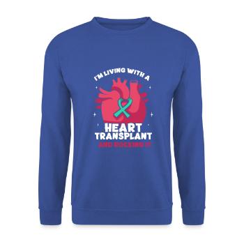 I'm Living With A heart Transplant And Rocking It - Unisex Pullover - Royalblau - Vorne - Alina (178cm) & Michal (187cm)