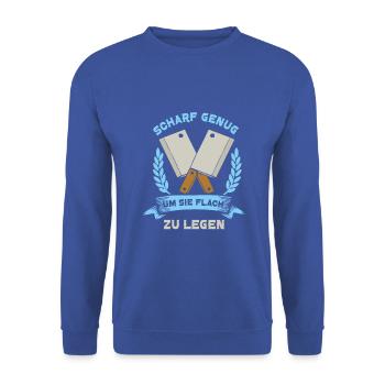 Scharf genug um sie flach zu legen Metzger - Unisex Pullover - Royalblau - Vorne - Alina (178cm) & Michal (187cm)