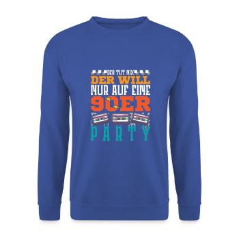 der will nur auf eine 90er Party - Unisex Pullover - Royalblau - Vorne - Alina (178cm) & Michal (187cm)