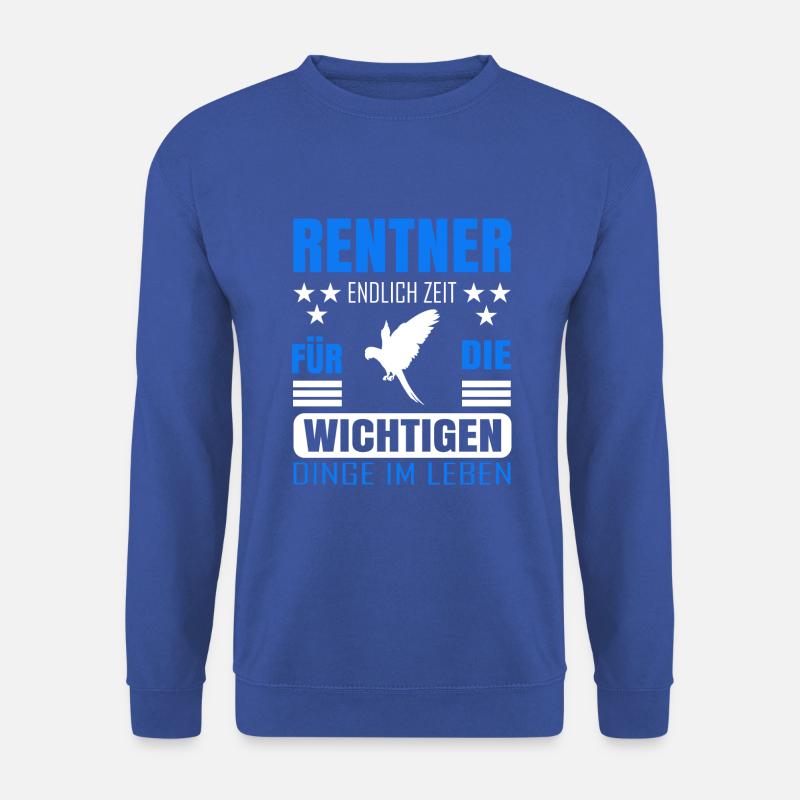 Rentner Rente Rentenbeginn Papagei - Unisex Pullover - Royalblau