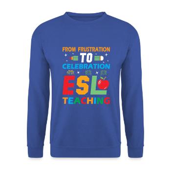 ESL-Lehrer ESL Unterricht - Unisex Pullover - Royalblau - Vorne - Alina (178cm) & Michal (187cm)