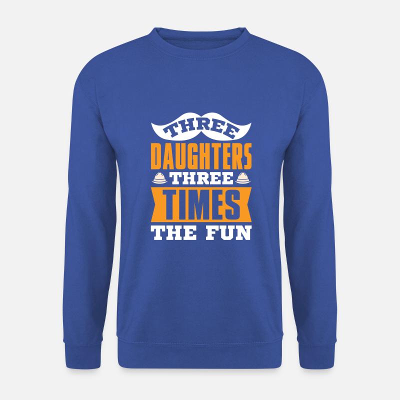 Papa Vater von drei Mädchen Töchtern - Unisex Pullover - Royalblau