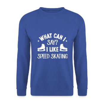 What Can I Say? Like speed skating - Unisex Pullover - Royalblau - Vorne - Alina (178cm) & Michal (187cm)
