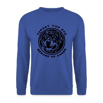 Forget the Dog beware of Owner Rottweiler - Unisex Sweatshirt - royal blue - Front - Alina (178cm) & Michal (187cm)