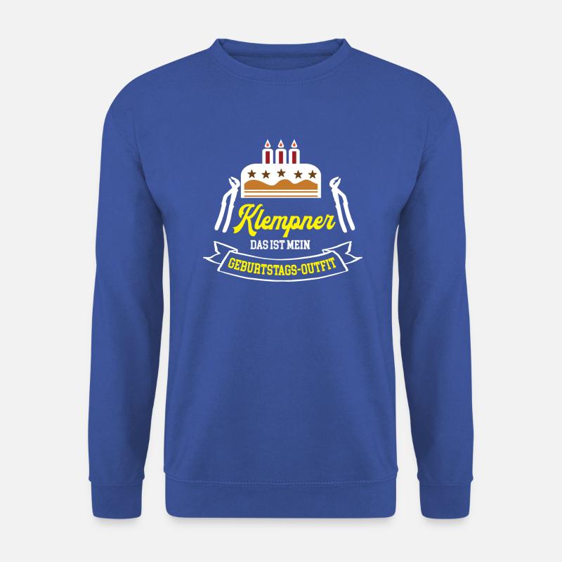 Klempner Geburtstag Klempnerei Geburtstagsgeschenk - Unisex Pullover - Royalblau